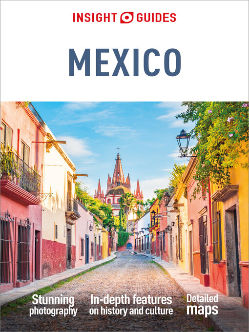 Title details for Insight Guides Mexico by Insight Guides - Wait list